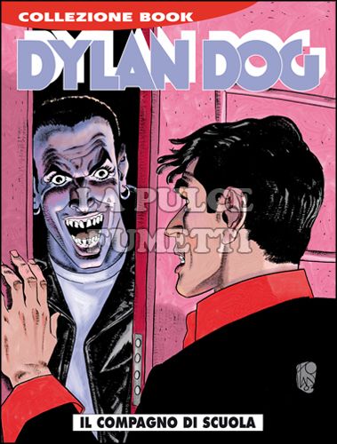 DYLAN DOG COLLEZIONE BOOK #   205: IL COMPAGNO DI SCUOLA